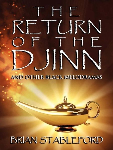 The Return of the Djinn and Other Black Melodramas (eBook, ePUB)