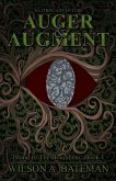 Auger & Augment (Blood of The Boundless, #1) (eBook, ePUB)