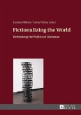 Fictionalizing the World (eBook, ePUB)