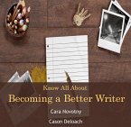 Know All About Becoming a Better Writer (eBook, PDF)