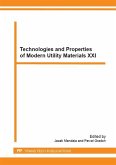Technologies and Properties of Modern Utility Materials XXI (eBook, PDF)