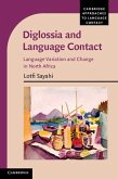 Diglossia and Language Contact (eBook, ePUB)