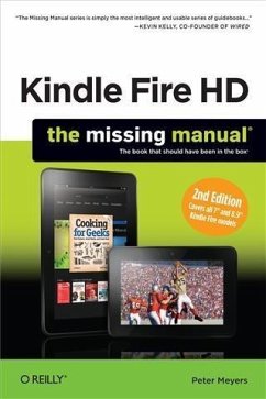 Kindle Fire HD: The Missing Manual (eBook, PDF) - Meyers, Peter