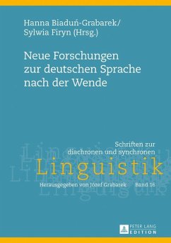 Neue Forschungen zur deutschen Sprache nach der Wende (eBook, ePUB)