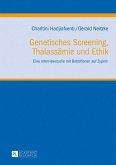 Genetisches Screening, Thalassaemie und Ethik (eBook, ePUB)
