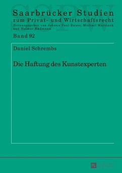 Die Haftung des Kunstexperten (eBook, PDF) - Schrembs, Daniel