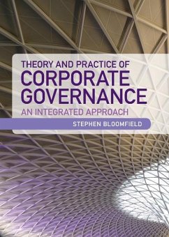 Theory and Practice of Corporate Governance (eBook, ePUB) - Bloomfield, Stephen