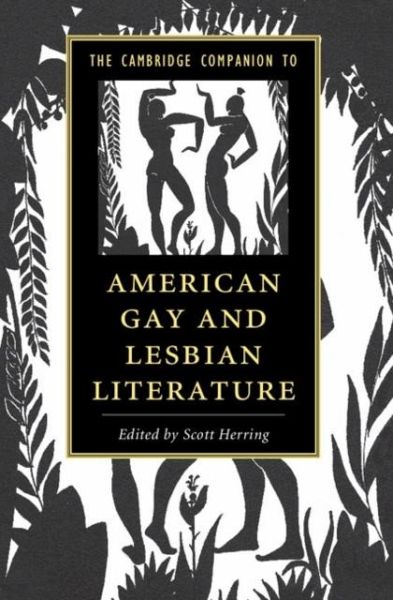 Cambridge Companion to American Gay and Lesbian Literature (eBook, PDF) Cambridge Companion to American Gay and Lesbian Literature (eBook, PDF)