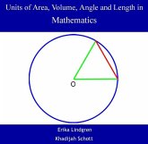 Units of Area, Volume, Angle and Length in Mathematics (eBook, PDF)