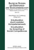 Enkulturation durch sozialen Kompetenzerwerb- Enculturation by Acquiring of Social Competences (eBook, PDF)
