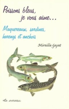 Cover Poissons bleus, je vous aime... Maquereaux, sardines,... (eBook, PDF)