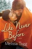 Like Never Before (Walker Family Book #2) (eBook, ePUB)