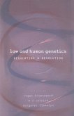 Law and Human Genetics (eBook, PDF)