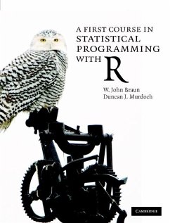 First Course in Statistical Programming with R (eBook, ePUB) - Braun, W. John