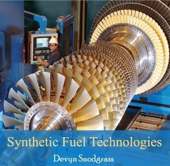 Synthetic Fuel Technologies (eBook, PDF) - Snodgrass, Devyn