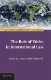 Role of Ethics in International Law (eBook, ePUB)