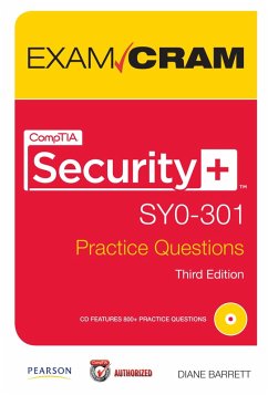 CompTIA Security+ SY0-301 Practice Questions Exam Cram (eBook, ePUB) - Barrett, Diane