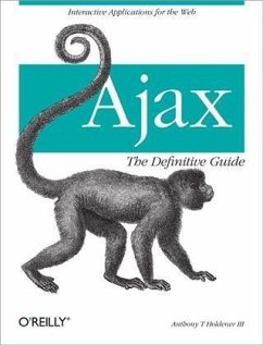 Ajax: The Definitive Guide (eBook, PDF) - Iii, Anthony T. Holdener