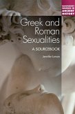 Greek and Roman Sexualities: A Sourcebook (eBook, ePUB)
