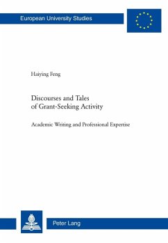 Discourses and Tales of Grant-Seeking Activity (eBook, PDF) - Feng, Haying