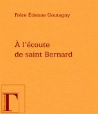 l'ecoute de saint Bernard (eBook, ePUB)