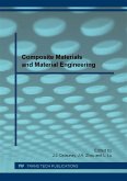 Composite Materials and Material Engineering (eBook, PDF) Composite Materials and Material Engineering (eBook, PDF)