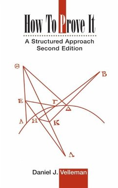 How to Prove It (eBook, ePUB) - Velleman, Daniel J.