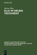 Elia im Neuen Testament (eBook, PDF) - Bild 1