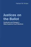 Justices on the Ballot (eBook, ePUB)