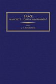 Space Mankind's Fourth Environment (eBook, PDF)