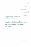English and German Nationalist and Anti-Semitic Discourse, 1871-1945 (eBook, PDF)