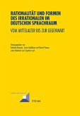 Rationalitaet und Formen des Irrationalen im deutschen Sprachraum (eBook, PDF)