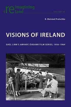 Visions of Ireland (eBook, PDF) - Pratschke, B. Mairead