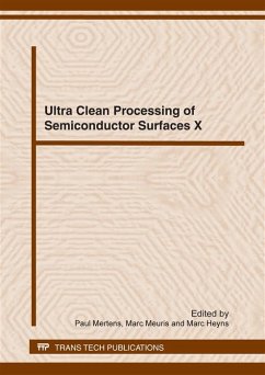 Ultra Clean Processing of Semiconductor Surfaces X (eBook, PDF)