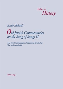 Old Jewish Commentaries on The Song of Songs II (eBook, PDF) - Alobaidi, Joseph