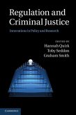 Regulation and Criminal Justice (eBook, ePUB)
