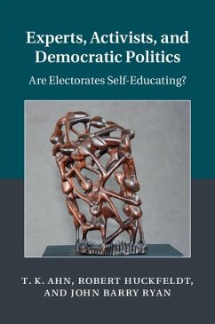 Experts, Activists, and Democratic Politics (eBook, ePUB) - Ahn, T. K.