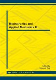 Mechatronics and Applied Mechanics III (eBook, PDF)