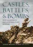 Castles, Battles, and Bombs (eBook, ePUB) Castles, Battles, and Bombs (eBook, ePUB)