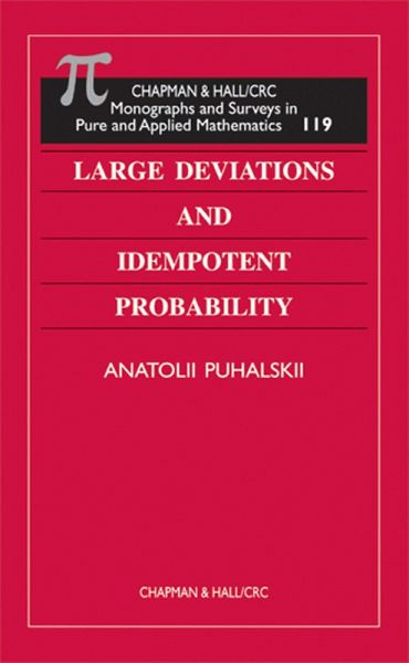Large Deviations and Idempotent Probability (eBook, PDF) Large Deviations and Idempotent Probability (eBook, PDF)