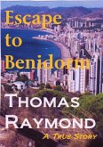 Escape To Benidorm (eBook, ePUB)