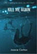 Kill Me Again (eBook, ePUB) - Bild 1