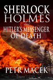 Sherlock Holmes and Hitler's Messenger of Death (eBook, ePUB)