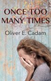 Once Too Many Times (eBook, ePUB) Once Too Many Times (eBook, ePUB)