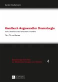 Handbuch Angewandter Dramaturgie (eBook, PDF)