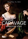 Michelangelo Caravage et oeuvres d'art (eBook, ePUB)