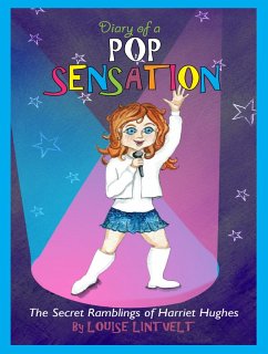 Diary of a Pop Sensation (eBook, ePUB) - Lintvelt, Louise