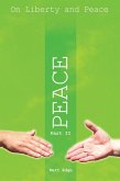 On Liberty and Peace - Part 2 (eBook, PDF)