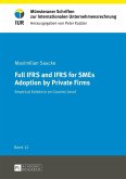 Full IFRS and IFRS for SMEs Adoption by Private Firms (eBook, ePUB)