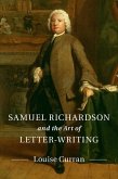 Samuel Richardson and the Art of Letter-Writing (eBook, ePUB)